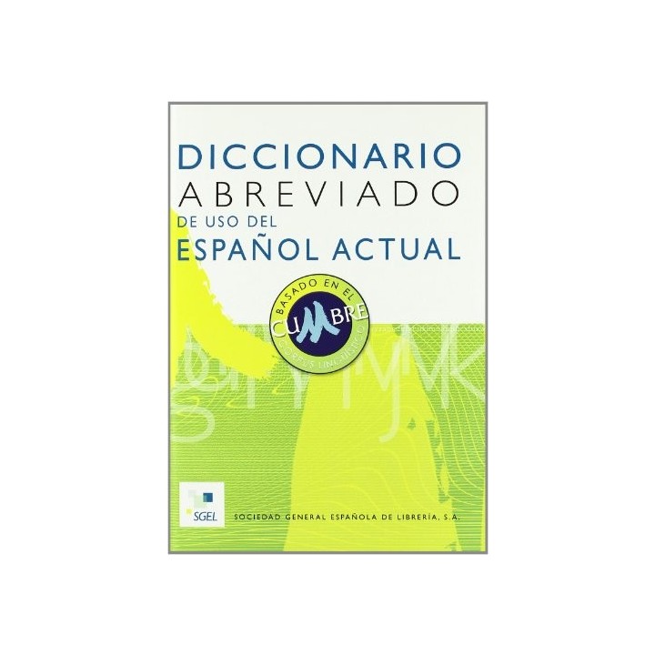 DICCIONARIO ABREVIADO DE USO DEL ESPAÑOL ACTUAL